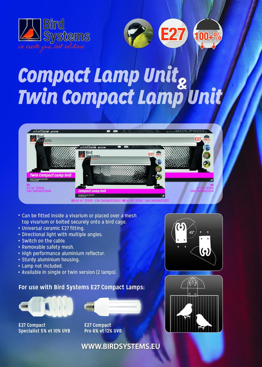 compact lamp unit bird systems
